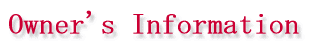 Owner's Information